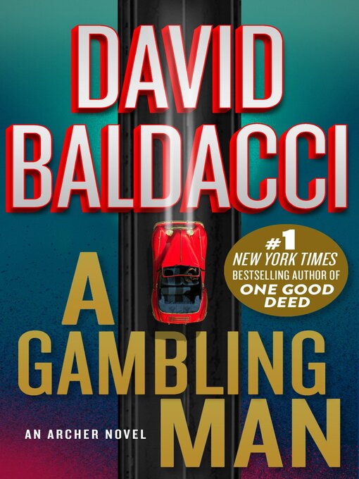 Title details for A Gambling Man by David Baldacci - Available